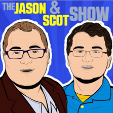 The Jason and Scot Show